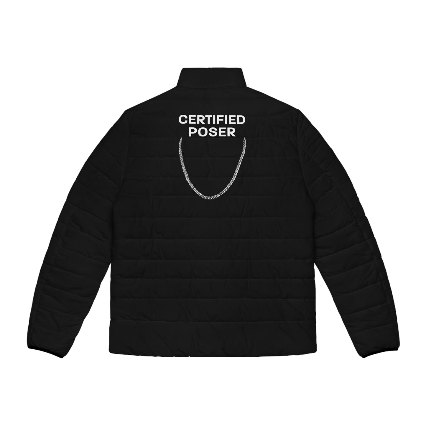 Certified Poser Men's Puffer Jacket